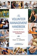The Volunteer Management Handbook: Leadership Strategies for Success