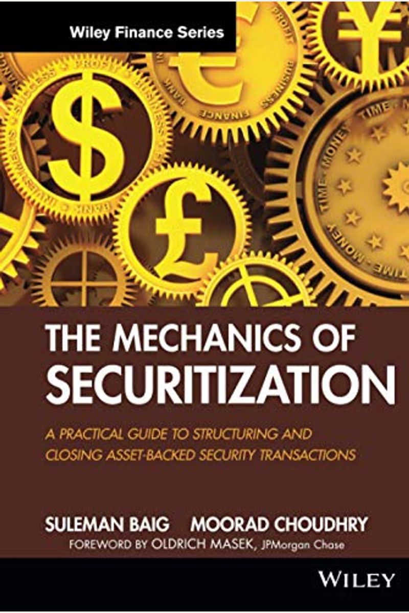 The Mechanics Of Securitization