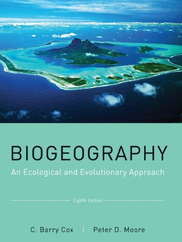 Buy Biogeography: An Ecological And Evolutionary Approach Book By: C B Cox