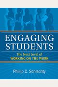 Engaging Students: The Next Level of Working on the Work