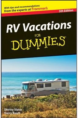Rv Vacations For Dummies Rv Vacations For Dummies