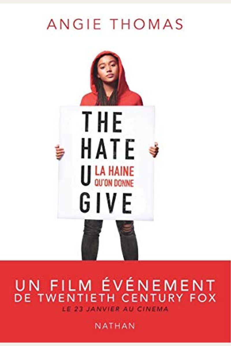 The Hate U Give : La Haine Qu'on Donne