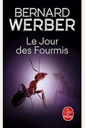 Le Jour Des Fourmis (Le Livre De Poche) (French Edition)