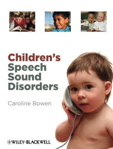 Buy Children's Speech Sound Disorders Book By: Caroline Bowen