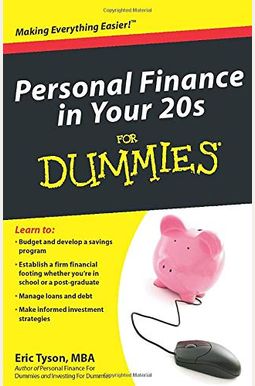 Personal Finance In Your 20s For Dummies Personal Finance In Your 20s For Dummies