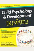 Child Psychology And Development For Dummies