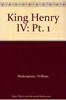 Henry Iv, Part I Henry Iv, Part I