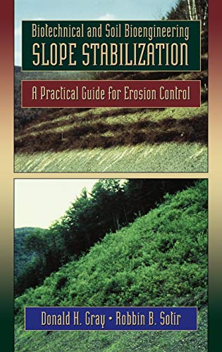 Buy Biotechnical And Soil Bioengineering Slope Stabilization: A ...