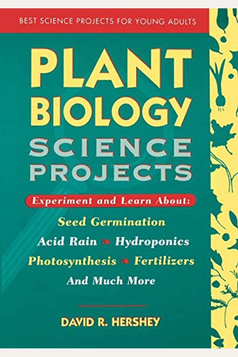 Buy Plant Biology Science Projects Book By David R Hershey