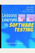 Lessons Learned In Software Testing: A Context-Driven Approach