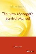 The New Managers Survival Manual All The Skills You Need For Success