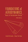 Foundations Of Aerodynamics: Bases Of Aerodynamic Design