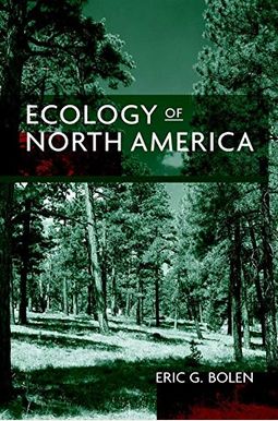 Buy Ecology Of North America Book By: Eric G Bolen