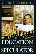 The Education Of A Speculator