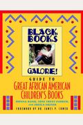 Black Books Galore's Guide To Great African American Children's Books