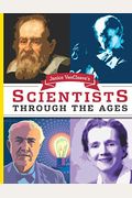 Janice Van Cleave's Scientists Through The Ages