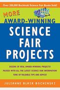 More Award-Winning Science Fair Projects
