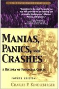 Manias, Panics, And Crashes: A History Of Financial Crises (Wiley Investment Classics)