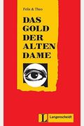 Das Gold Der Alten Dame (German Edition)