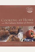 Cooking At Home: With The Culinary Institute Of America