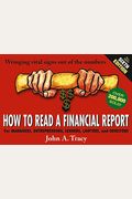 How To Read A Financial Report: Wringing Vital Signs Out Of The Numbers