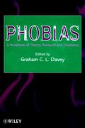 Phobias: A Handbook Of Theory, Research And Treatment