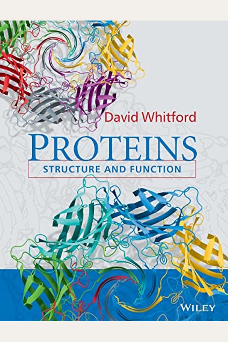 Buy Proteins Structure and Function Book By David Whitford