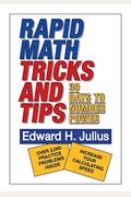 Rapid Math Tricks & Tips: 30 Days To Number Power