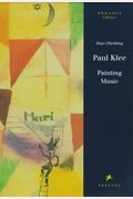 Paul Klee: Painting Music
