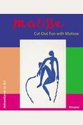 Cut-Out Fun with Matisse (Adventures in Art (Prestel))