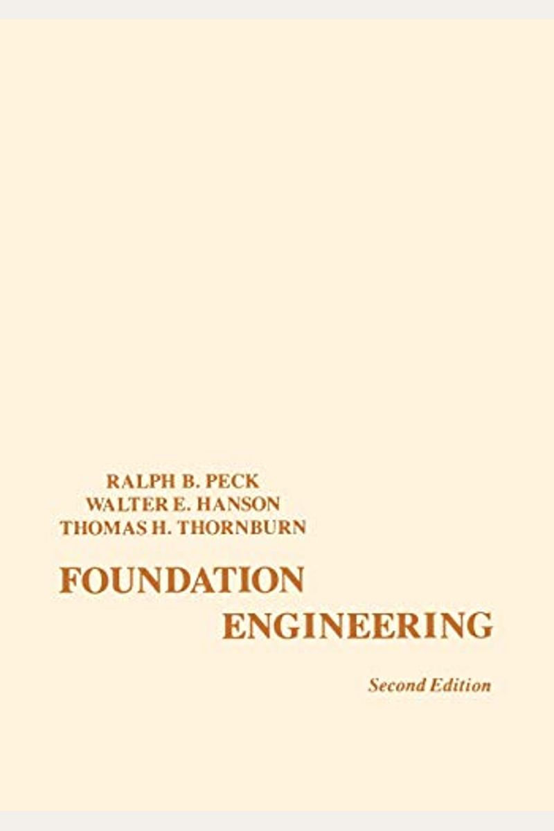 Buy Foundation Engineering Book By Ralph B Peck