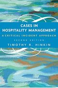 Cases In Hospitality Management: A Critical Incident Approach