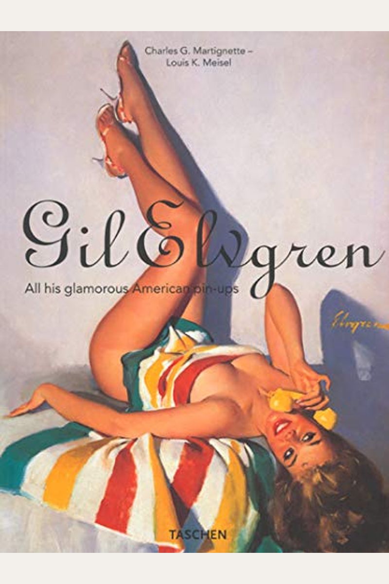 Buy Gil Elvgren All His Glamorous American Pin Ups Book By Charles G