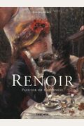 Renoir. Painter Of Happiness