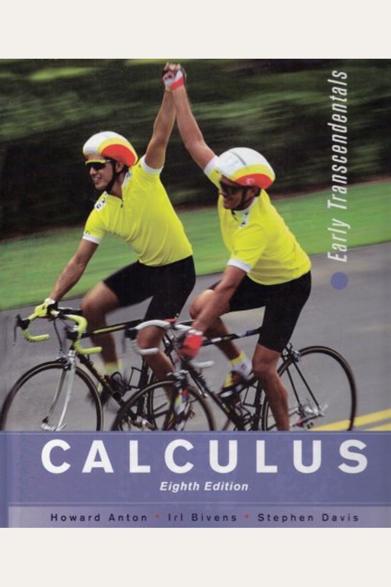 Buy Calculus Early Transcendentals Eighth Edition Book By Howard Anton 8260