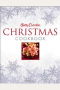 Betty Crocker Christmas Cookbook: Easy Appetizers â€¢ Festive Cocktails â€¢ Make-Ahead Brunches â€¢ Christmas Dinners â€¢ Food Gifts