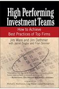 High Performing Investment Teams: How To Achieve Best Practices Of Top Firms