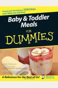 Baby & Toddler Meals For Dummies