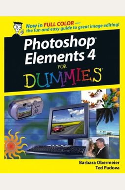 Photoshop Elements 4 for Dummies Photoshop Elements 4 for Dummies