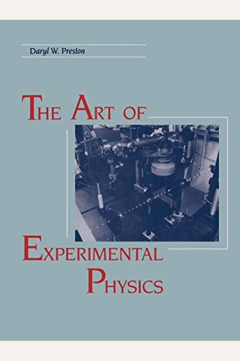 art of experimental physics