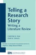 Telling A Research Story: Writing A Literature Review: Volume 2