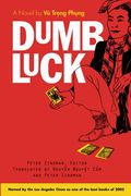 Dumb Luck