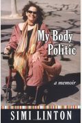 My Body Politic: A Memoir