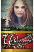Unforgotten: A Medieval Scottish Romance