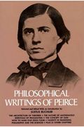 Philosophical Writings Of Peirce