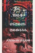 1984 And Animal Farm