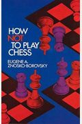How Not To Play Chess