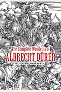 The Complete Woodcuts Of Albrecht DüRer