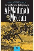 Personal Narrative Of A Pilgrimage To Al-Madinah And Meccah (Volume 1)