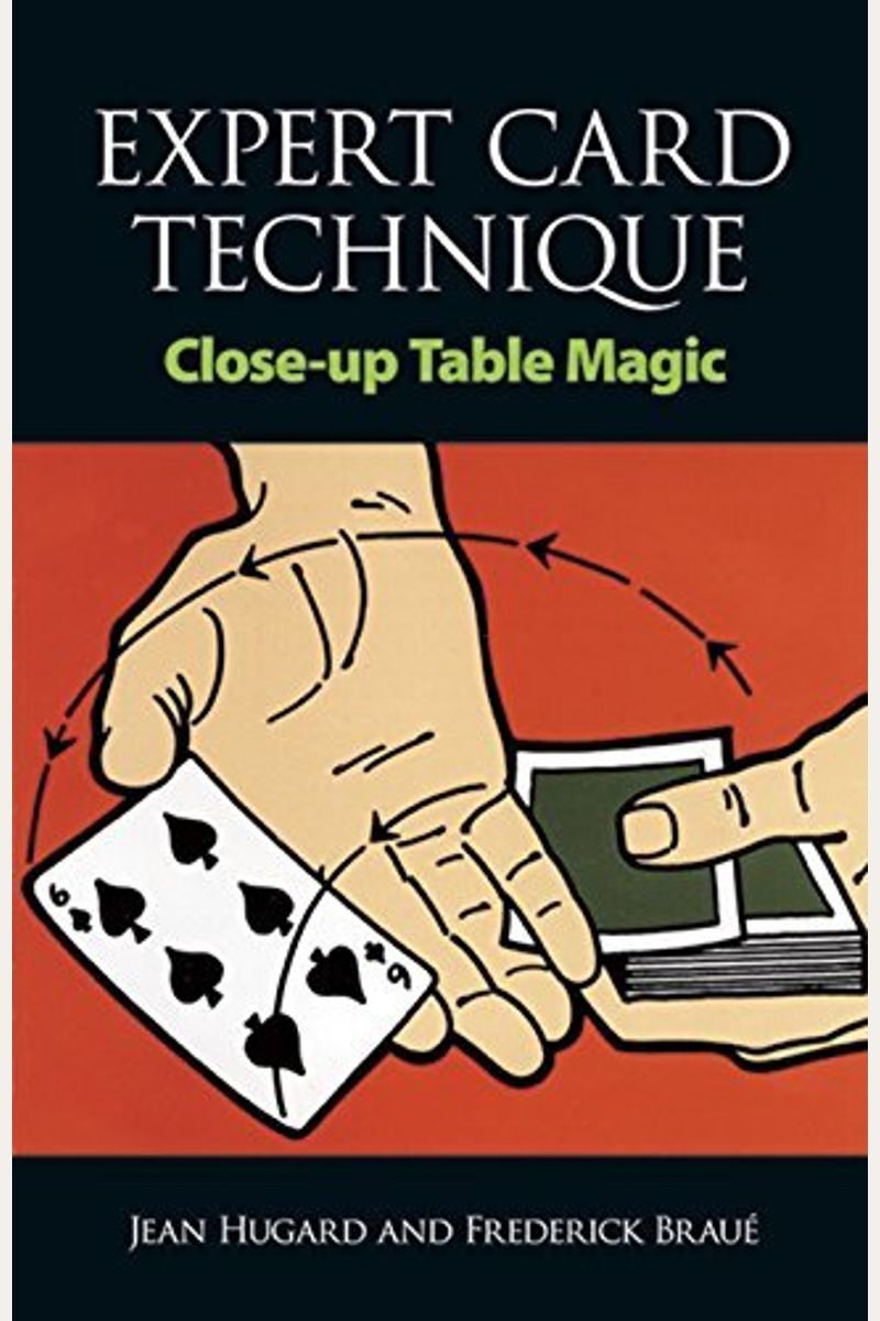 Expert Card Technique: Close-Up Table Magic